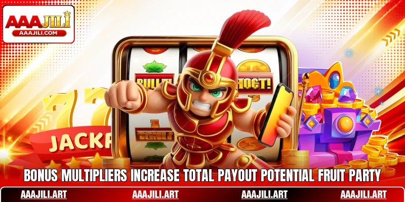 Bonus multipliers increase total payout potential Fruit Party