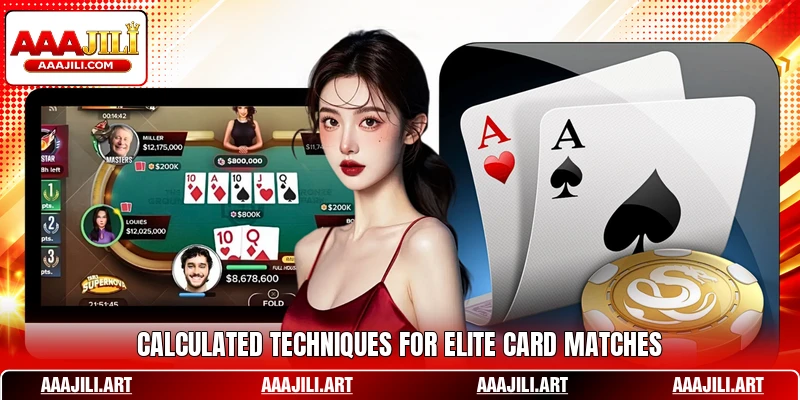 Calculated techniques for elite card matches