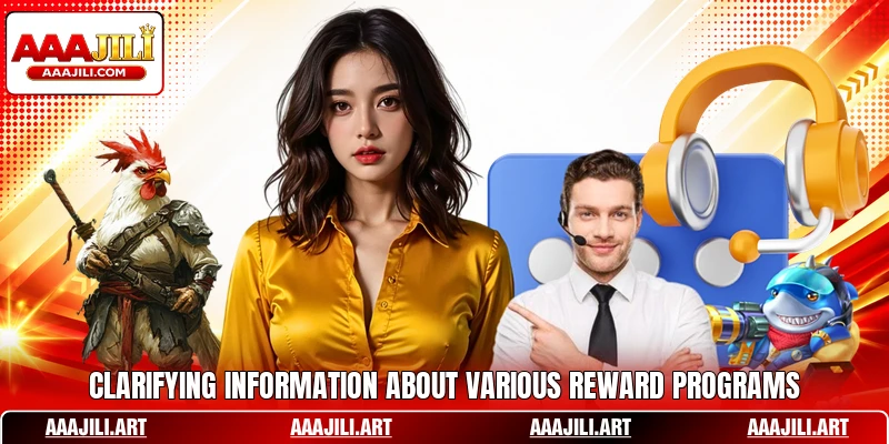 Clarifying information about various reward programs