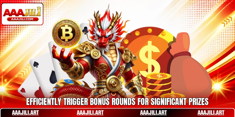 Efficiently trigger bonus rounds for significant prizes