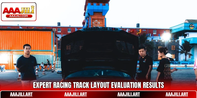 Expert racing track layout evaluation results