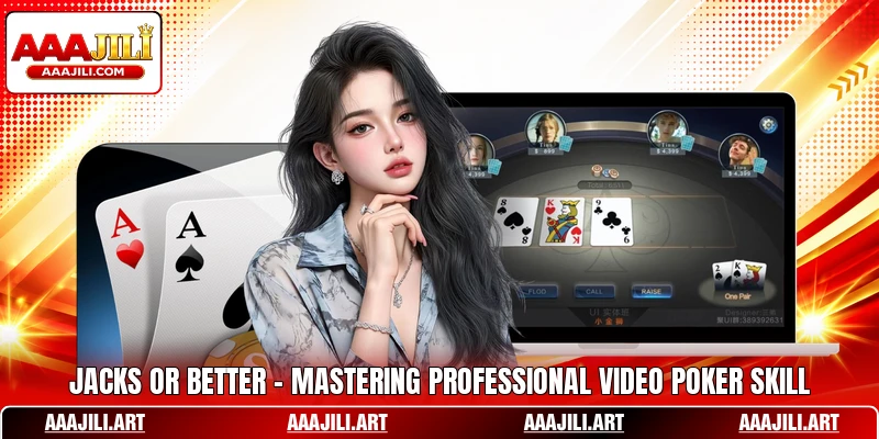 Jacks Or Better - Mastering Professional Video Poker Skill