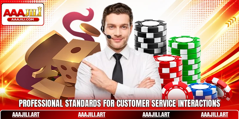 Professional standards for customer service interactions