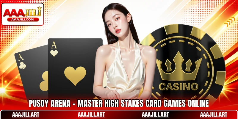 Pusoy Arena - Master High Stakes Card Games Online