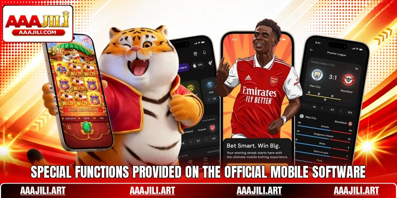 Special functions provided on the official mobile software